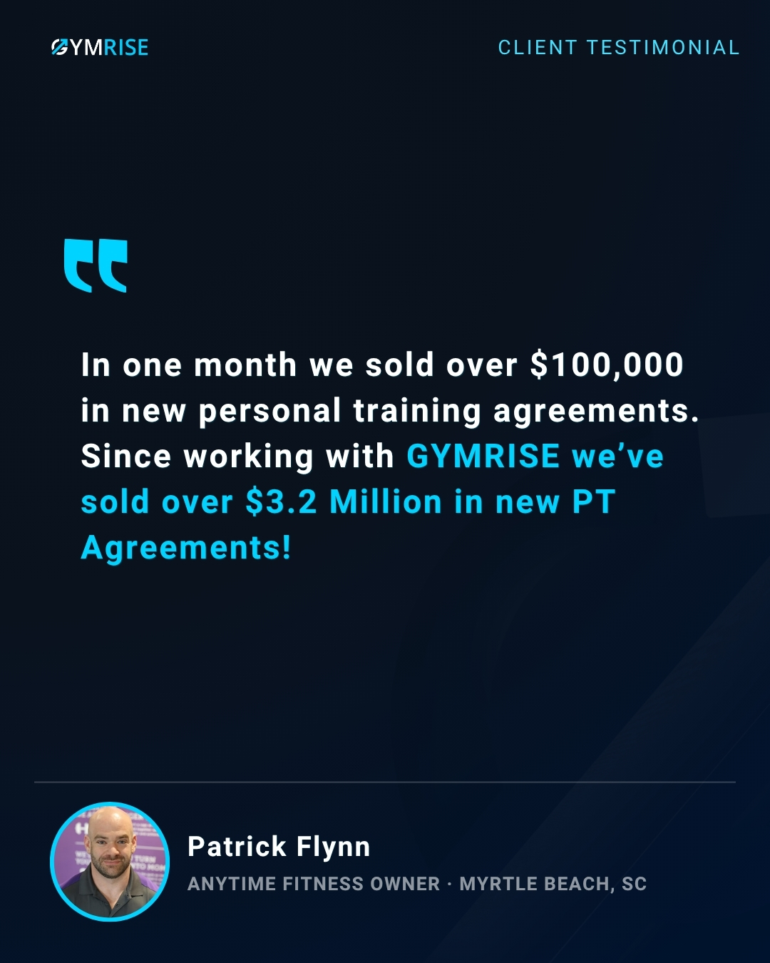 Client Testimonial — Patrick Flynn